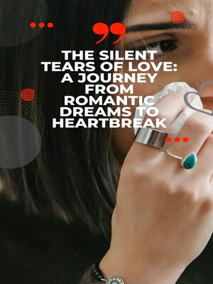 cover image of The Silent Tears of Love
